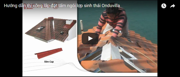 video huong dan lap dat tam lop sieu nhe onduvilla